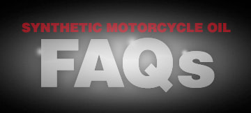 Synthetic Motorcycle Oil FAQs